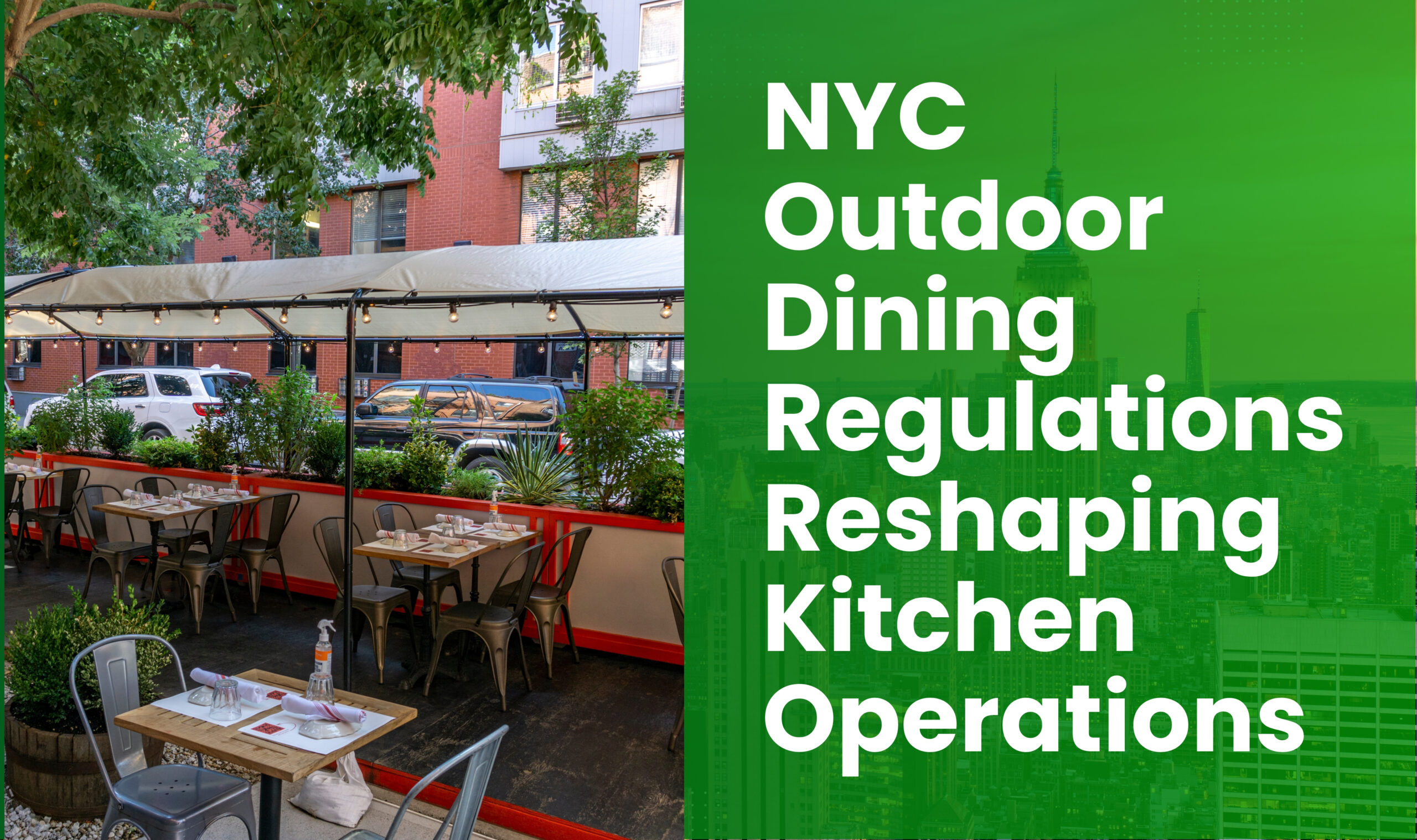 NYC Outdoor Dining Regulations: What Restaurants Must Fix Before the Fines Start